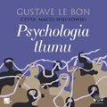 Rozwój osobisty: Psychologia tłumu - audiobook