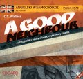 audiobooki: Angielski w samochodzie. A Good Neighbour - audiobook