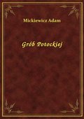 Grób Potockiej - ebook