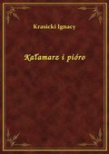 Kałamarz i pióro - ebook