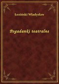 Pogadanki teatralne - ebook