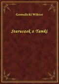 Staruszek z Tamki - ebook