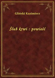 : Ślub krwi : powieść - ebook