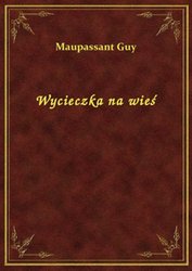 : Wycieczka na wieś - ebook