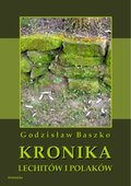 Kronika Lechitów i Polaków - ebook
