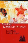 Dokument, literatura faktu, reportaże, biografie: Manifest komunistyczny - ebook