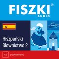 audiobooki: FISZKI audio - hiszpański - Słownictwo 2 - audiobook