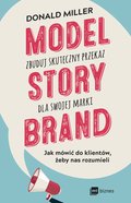 audiobooki: Model StoryBrand - zbuduj skuteczny przekaz dla swojej marki - audiobook
