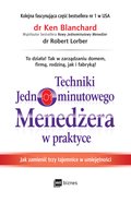 Poradniki: Techniki Jednominutowego Menedżera w praktyce - ebook