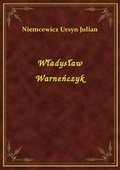 ebooki: Władysław Warneńczyk - ebook