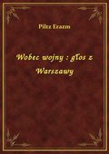 ebooki: Wobec wojny : głos z Warszawy - ebook