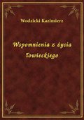 ebooki: Wspomnienia z życia łowieckiego - ebook