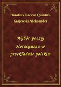 ebooki: Wybór poezyj Horacyusza w przekładzie polskim - ebook