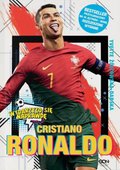 Dokument, literatura faktu, reportaże, biografie: Cristiano Ronaldo. Chłopiec, który wiedział, czego chce - ebook