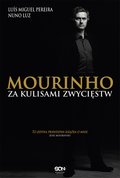 Dokument, literatura faktu, reportaże, biografie: Mourinho. Za kulisami zwycięstw - ebook