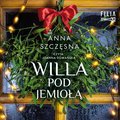 Willa Pod Jemiołą - audiobook