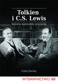 Dokument, literatura faktu, reportaże, biografie: Tolkien i C.S. Lewis. Historia niezwykłej przyjaźni - ebook