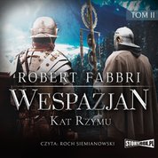 : Wespazjan. Tom II. Kat Rzymu - audiobook