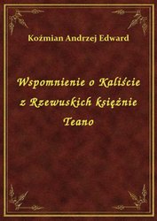 : Wspomnienie o Kaliście z Rzewuskich księżnie Teano - ebook