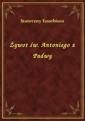 : Żywot św. Antoniego z Padwy - ebook