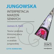 : Jungowska interpretacja marzeń sennych - audiobook