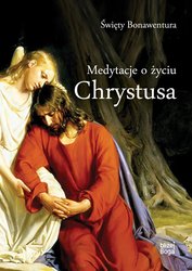 : Medytacje o życiu Chrystusa - ebook